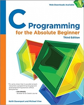 کتاب C Programming for the Absolute Beginner 3rd Edition