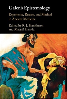 کتاب Galen's Epistemology: Experience, Reason, and Method in Ancient Medicine