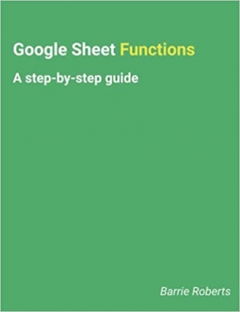 کتاب Google Sheet Functions: A step-by-step guide (Google Workspace apps)