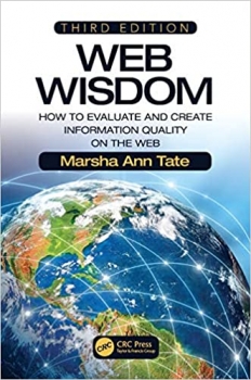  کتاب Web Wisdom: How to Evaluate and Create Information Quality on the Web, Third Edition