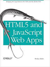 خرید اینترنتی کتاب HTML5 and JavaScript Web Apps اثر Wesley Hales