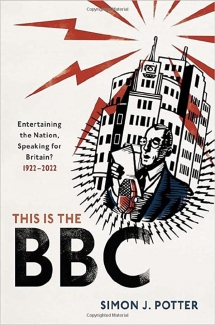 کتاب This is the BBC: Entertaining the Nation, Speaking for Britain, 1922-2022