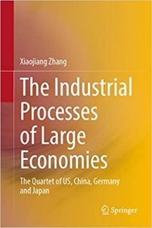 کتاب The Industrial Processes of Large Economies: The Quartet of US, China, Germany and Japan