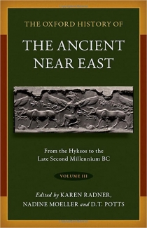کتاب The Oxford History of the Ancient Near East: Volume III: Volume III: From the Hyksos to the Late Second Millennium BC
