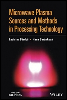 کتاب Microwave Plasma Sources and Methods in Processing Technology
