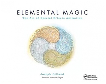 کتاب Elemental Magic, Volume I: The Art of Special Effects Animation