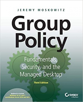کتابGroup Policy: Fundamentals, Security, and the Managed Desktop