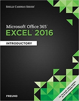  کتاب Shelly Cashman Series Microsoft Office 365 & Excel 2016: Introductory 