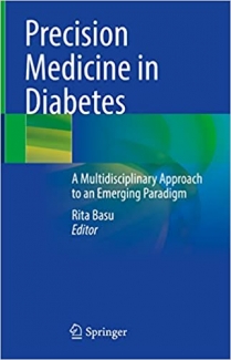 کتاب Precision Medicine in Diabetes: A Multidisciplinary Approach to an Emerging Paradigm