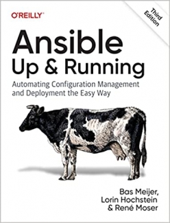 کتاب Ansible: Up and Running: Automating Configuration Management and Deployment the Easy Way