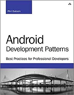 کتاب Android Development Patterns: Best Practices For Professional Developers