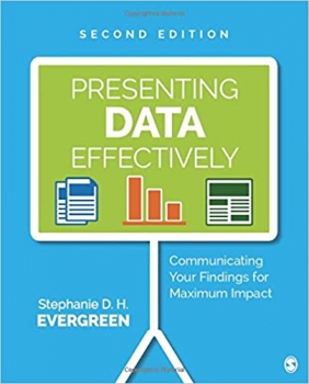 کتاب Presenting Data Effectively: Communicating Your Findings for Maximum Impact