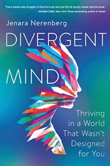 کتاب Divergent Mind: Thriving in a World That Wasn't Designed for You 