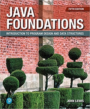 کتاب Java Foundations: Introduction to Program Design and Data Structures 5th Edition