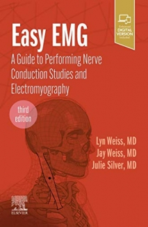 کتاب Easy EMG: A Guide to Performing Nerve Conduction Studies and Electromyography