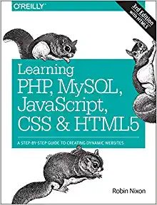 کتاب Learning PHP, MySQL, JavaScript, CSS & HTML5: A Step-by-Step Guide to Creating Dynamic Websites 3rd Edition
