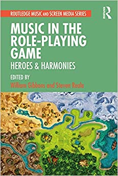 کتابMusic in the Role-Playing Game (Routledge Music and Screen Media) 