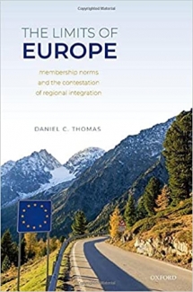 کتاب The Limits of Europe: Membership Norms and the Contestation of Regional Integration