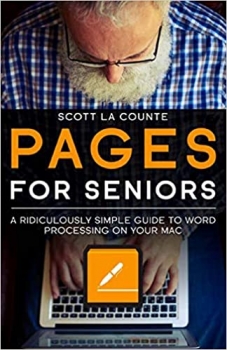 جلد معمولی سیاه و سفید_کتاب Pages For Seniors: A Ridiculously Simple Guide To Word Processing On Your Mac Paperback – January 20, 2020