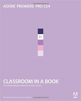  کتاب Adobe Premiere PRO CS4 Classroom in a Book