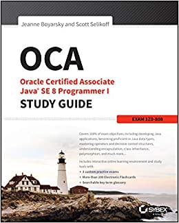 کتاب OCA: Oracle Certified Associate Java SE 8 Programmer I Study Guide: Exam 1Z0-808 1st Edition