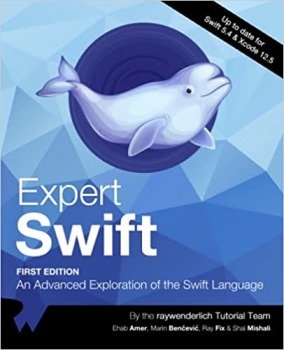 کتابExpert Swift (First Edition): An Advanced Exploration of the Swift Language 