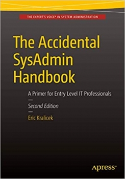 جلد معمولی سیاه و سفید_کتاب The Accidental SysAdmin Handbook: A Primer for Early Level IT Professionals 