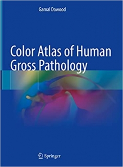 کتاب Color Atlas of Human Gross Pathology