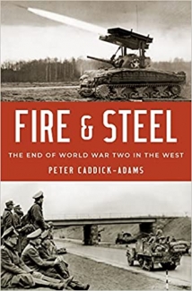 کتاب Fire and Steel: The End of World War Two in the West