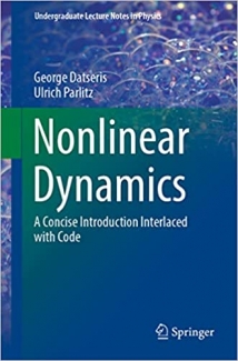 کتاب Nonlinear Dynamics: A Concise Introduction Interlaced with Code (Undergraduate Lecture Notes in Physics)