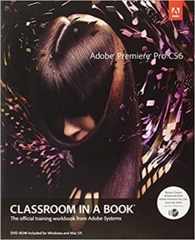  کتاب Adobe Premiere Pro CS6 Classroom in a Book