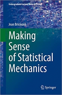 کتاب Making Sense of Statistical Mechanics (Undergraduate Lecture Notes in Physics)