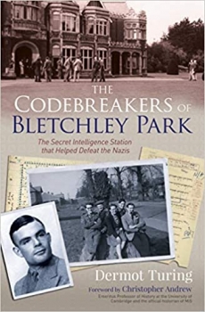 کتاب The Codebreakers of Bletchley Park: The Secret Intelligence Station that Helped Defeat the Nazis