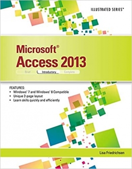 کتاب Microsoft Access 2013: Illustrated Introductory