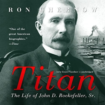 کتاب Titan: The Life of John D. Rockefeller, S