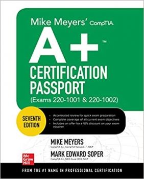 جلد سخت رنگی_کتاب Mike Meyers' CompTIA A+ Certification Passport, Seventh Edition (Exams 220-1001 & 220-1002) (Mike Meyers' Certification Passport)