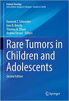کتاب Rare Tumors in Children and Adolescents (Pediatric Oncology)