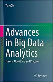 کتاب Advances in Big Data Analytics: Theory, Algorithms and Practices