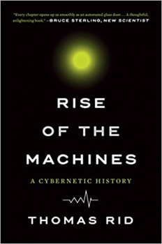 کتاب Rise of the Machines: A Cybernetic History