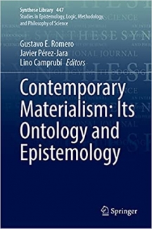 کتاب Contemporary Materialism: Its Ontology and Epistemology (Synthese Library, 447)