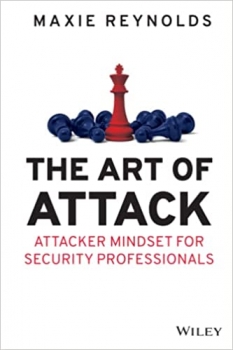 جلد سخت سیاه و سفید_کتاب The Art of Attack: Attacker Mindset for Security Professionals