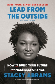 کتاب Lead from the Outside: How to Build Your Future and Make Real Change 