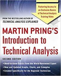 Martin Pring's Introduction to Technical Analysis, 2nd Edition 2nd Edition