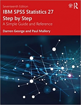 کتاب IBM SPSS Statistics 27 Step by Step: A Simple Guide and Reference 