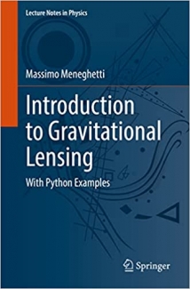 کتاب Introduction to Gravitational Lensing: With Python Examples (Lecture Notes in Physics)