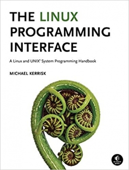 کتاب The Linux Programming Interface: A Linux and UNIX System Programming Handbook
