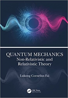 کتاب Quantum Mechanics: Non-Relativistic and Relativistic Theory