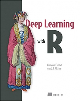  کتاب Deep Learning with R 1st Edition