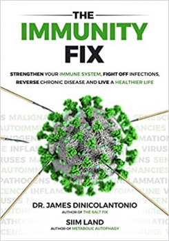 خرید اینترنتی کتاب  The Immunity Fix: Strengthen Your Immune System, Fight Off Infections, Reverse Chronic Disease and Live a Healthier Life 