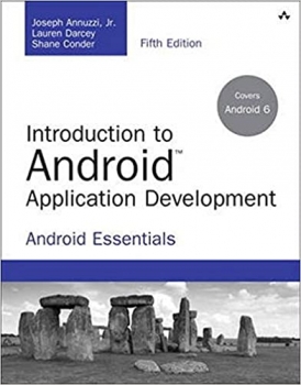 کتابIntroduction to Android Application Development: Android Essentials (Developer's Library)